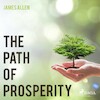The Path Of Prosperity - James Allen (ISBN 9788711675915)