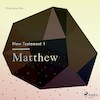 The New Testament 1 - Matthew - Christopher Glyn (ISBN 9788711674383)