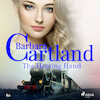 The Healing Hand (Barbara Cartland's Pink Collection 80) - Barbara Cartland (ISBN 9788711925553)