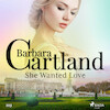 She Wanted Love (Barbara Cartland's Pink Collection 103) - Barbara Cartland (ISBN 9788726361414)