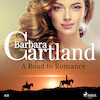 A Road to Romance (Barbara Cartland’s Pink Collection 112) - Barbara Cartland (ISBN 9788726361506)