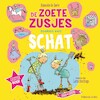 De Zoete Zusjes zoeken een schat - Hanneke de Zoete (ISBN 9789043922197)