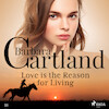 Love is the Reason for Living (Barbara Cartland’s Pink Collection 25) - Barbara Cartland (ISBN 9788711673980)