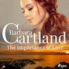 The Importance of Love (Barbara Cartland’s Pink Collection 38) - Barbara Cartland (ISBN 9788711758021)