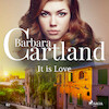 It is Love (Barbara Cartland’s Pink Collection 62) - Barbara Cartland (ISBN 9788711925379)