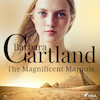 The Magnificent Marquis (Barbara Cartland s Pink Collection 75) - Barbara Cartland (ISBN 9788711925508)