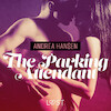 The Parking Attendant - erotic short story - Andrea Hansen (ISBN 9788726200218)