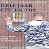Drie jaar cel en TBS - Marcella Kleine, Jorge Chito (ISBN 9789462173545)