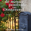 De nieuwe postbode van Oosterend - Astrid Witte (ISBN 9789462173583)