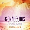 Genadeloos - Lis Lucassen (ISBN 9789020539004)