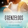 Grenzeloos - Lis Lucassen (ISBN 9789020539011)