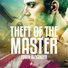 Theft of the Master - Edwin Alexander (ISBN 9788711674994)