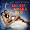 Lights, Camera, Sex! - Erotic Short Story - B. J. Hermansson (ISBN 9788726210200)