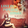 Lust in Imperial Russia - Erotic Short Story - Alicia Luz (ISBN 9788726333138)