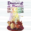 Dummie de mummie en de drums van Massoeba - Tosca Menten (ISBN 9789000374465)