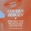 Gouden bergen - Doortje Smithuijsen (ISBN 9789403104614)