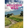 Weekendje weg - José van Winden (ISBN 9789493157576)