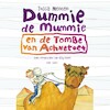 Dummie de mummie en de tombe van Achnetoet - Tosca Menten (ISBN 9789000375363)