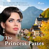 The Princess Passes - Charles Norris Williamson, Alice Muriel Williamson (ISBN 9788726471892)
