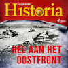 Hel aan het oostfront - Alles over Historia (ISBN 9788726461411)
