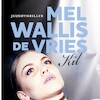 Kil - Mel Wallis de Vries (ISBN 9789026152542)