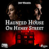 Haunted House on Henry Street - Jeff Walker (ISBN 9788726576160)