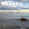 De blinde muur - Henning Mankell (ISBN 9789044543889)