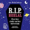 R.I.P. Heelal - Ans Hekkenberg (ISBN 9789085717010)