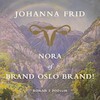Nora, of brand Oslo brand! - Johanna Frid (ISBN 9789463810128)