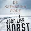 De Katharinacode - Jørn Lier Horst (ISBN 9789046173855)