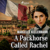 A Packhorse Called Rachel - Marcelle Kellermann (ISBN 9788711675311)