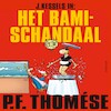 Het bamischandaal - P.F. Thomése (ISBN 9789025470319)