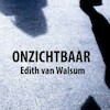 Onzichtbaar - Edith van Walsum (ISBN 9789462174771)