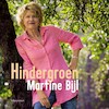 Hindergroen - Martine Bijl (ISBN 9789025470265)