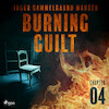Burning Guilt - Chapter 4 - Inger Gammelgaard Madsen (ISBN 9788726625462)
