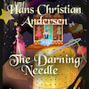 The Darning Needle - Hans Christian Andersen (ISBN 9788726630152)