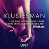Klusjesman - en nog 10 erotische korte verhalen in samenwerking met Erika Lust - Diverse auteurs (ISBN 9788726704655)