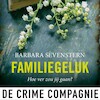 Familiegeluk - Barbara Sevenstern (ISBN 9789046174715)