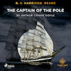 B. J. Harrison Reads The Captain of the Pole Star - Arthur Conan Doyle (ISBN 9788726573497)