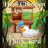 In the Duck Yard - Hans Christian Andersen (ISBN 9788726759105)