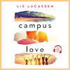 Campus love - Lis Lucassen (ISBN 9789020536867)