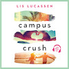 Campus crush - Lis Lucassen (ISBN 9789020536843)