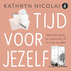 Tijd voor jezelf 4 - Kathryn Nicolai (ISBN 9789024594160)