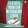 Filosofie voor een weergaloos leven deel 1 - Lammert Kamphuis (ISBN 9789403130217)