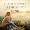 Het beloofde land - Elizabeth Musser (ISBN 9789029730327)