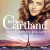 Their Search for Real Love (Barbara Cartland's Pink Collection 142) - Barbara Cartland (ISBN 9788726395754)