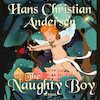 The Naughty Boy - Hans Christian Andersen (ISBN 9788726629903)