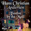 Twelve by the Mail - Hans Christian Andersen (ISBN 9788726630763)