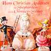 The Shepherdess and the Chimney-Sweep - Hans Christian Andersen (ISBN 9788726630978)