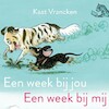 Een week bij jou, een week bij mij - Kaat Vrancken (ISBN 9789045125909)